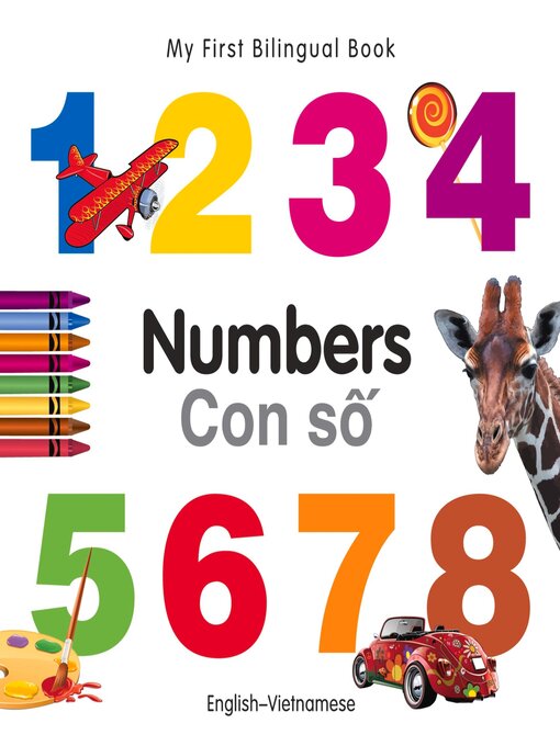 Title details for My First Bilingual Book–Numbers (English–Vietnamese) by Milet Publishing - Available